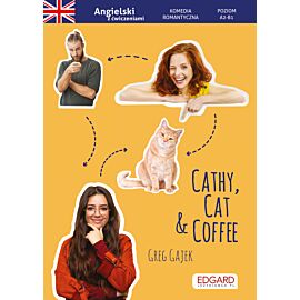Angielski. Komedia romantyczna z ćwiczeniami Cathy, Cat & Coffee