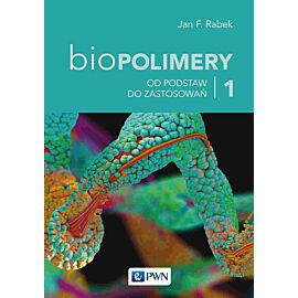 Biopolimery Tom 1