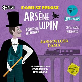 CD MP3 Jasnowłosa dama. Arsene Lupin dżentelmen włamywacz.  Tom 5
