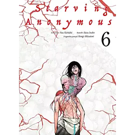 Starving Anonymous - 06