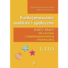 Funkcjonowanie osobiste i społeczne. Lato
