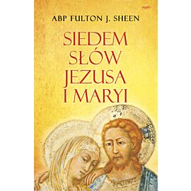 Siedem słów Jezusa i Maryi