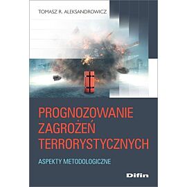 Prognozowanie zagrożeń terrorystycznych