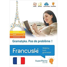 Gramatyka Pas de problème! Francuski Mobilny kurs gramatyki (poziom podstawowy A1-A2, średni B1