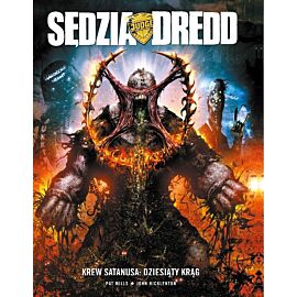 Sędzia Dredd - Krew Satanusa / Dziesiąty Krąg