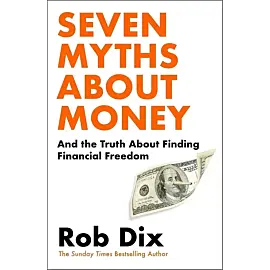 Seven Myths About Money