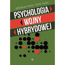 Psychologia wojny hybrydowej