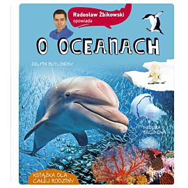 Radosław żbikowski opowiada o oceanach