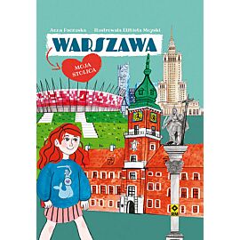 Warszawa Moja stolica