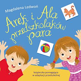 Arek i Ala przedszkolaków para