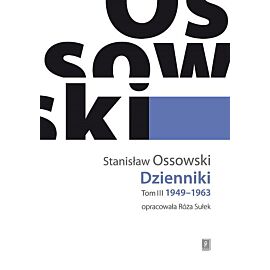 Dzienniki. Tom III: 1949-1963