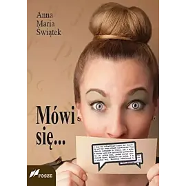 Mówi się...