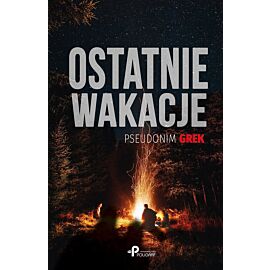 Ostatnie wakacje