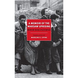 A Memoir of the Warsaw Uprising