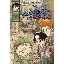 The defence of grodno 1939. The wartime odyssey of antek srebrny 1939-1944. Part 1
