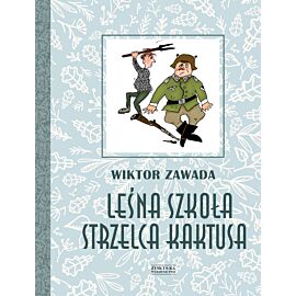 Leśna szkoła strzelca Kaktusa (e-book)