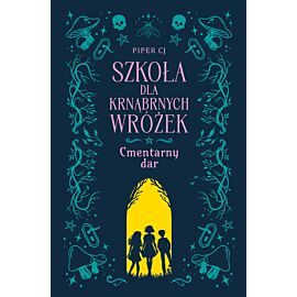 Szkoła dla Krnąbrnych Wróżek