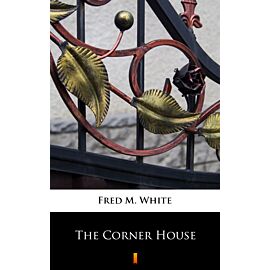 The Corner House (e-book)