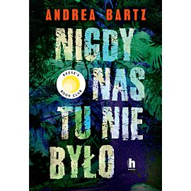 Nigdy nas tu nie było
