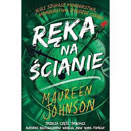 Ręka na ścianie. Truly devious. Tom 3