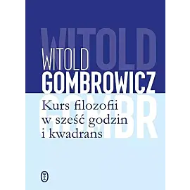 Kurs filozofii w sześć godzin i kwadrans