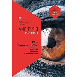 Pies Baskerville'ów. Angielski z Arthurem Conanem Doylem