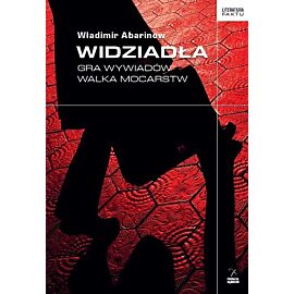 Widziadła Gra wywiadów Walka mocarstw