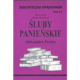 Biblioteczka Opracowań Śluby panieńskie Aleksandra Fredry