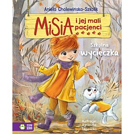 Misia i jej mali pacjenci. Szkolna wycieczka