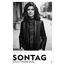 Sontag. Życie i twórczość