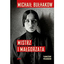 Mistrz i Małgorzata. Tłumaczenie Przebindów