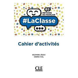 #LaClasse B2 Methode de francais Ćwiczenia do języka francuskiego