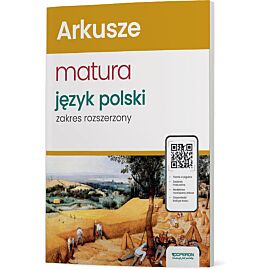 Nowa matura 2024 język polski arkusze zakres rozszerzony