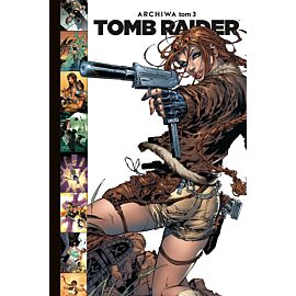 Tomb Raider - Archiwa Tom 3