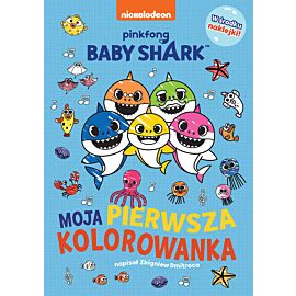 Baby Shark. Moja pierwsza kolorowanka