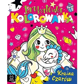 Brokatowa kolorowanka. Kraina czarów