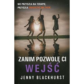Zanim pozwolę ci wejść