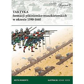 Taktyka formacji pikiniersko-muszkieterskich w okr.1590-1660