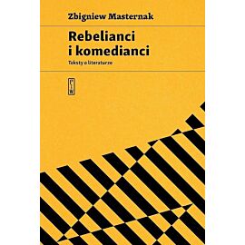 Rebelianci i komedianci