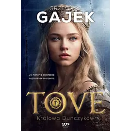 Tove. Królowa Duńczyków