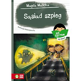 Już czytam sylabami. Sąsiad szpieg