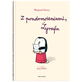 Z podrowieniami, Żyrafa