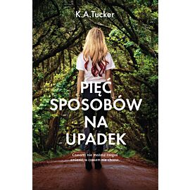 Pięć sposobów na upadek