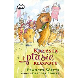 Krzysia i ptasie kłopoty strażniczka mieczy