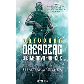 Dalvonah. Drepcząc w wojennym popiele