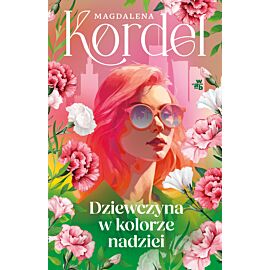 Dziewczyna w kolorze nadziei