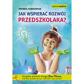 Jak wspierać rozwój przedszkolaka? (e-book)