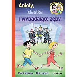 Anioły ciastka i wypadające zęby. Przygody w Raju
