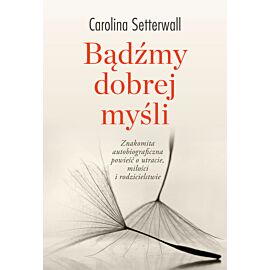 Bądźmy dobrej myśli (e-book)