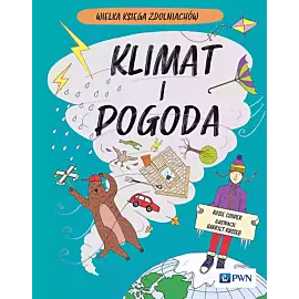Klimat i pogoda. Wielka Księga Zdolniachów